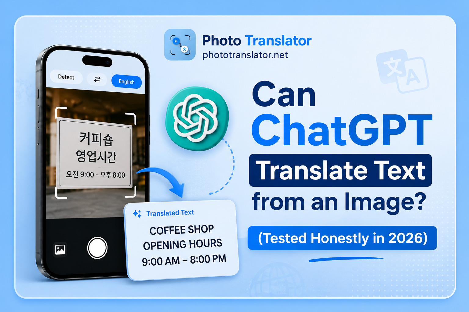 Can ChatGPT Translate Text from an Image? (Tested Honestly in 2026)